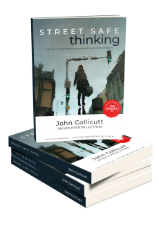 Street Safe Thinking by John Collicutt